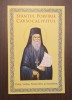Sfantul Porfirie Cavsocalivitul: Viata, Slujba, Paraclisul si Acatistul - Editura Egumenita