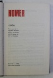 ILIADA de HOMER , TRADUCERE DE GEORGE MURNU , 1985