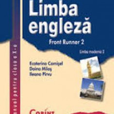 Limba engleza - Clasa 10 - Manual. Limba moderna 2: Front Runner 2 - Ecaterina Comisel