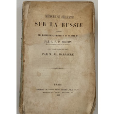 Memorii secrete despre Rusia in Ecaterina II si Paul I 1863 carte veche  franceza | arhiva Okazii.ro