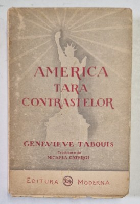 AMERICA, TARA CONTRASTELOR de GENEVIEVE TABOUIS foto
