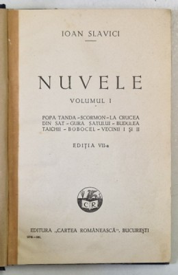 NUVELE de IOAN SLAVICI , VOLUMUL I , 1931 foto