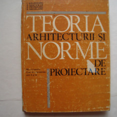 Teoria arhitecturii si norme de proiectare. Manual pt licee de specialitate