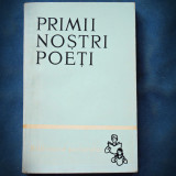 Primii Noștri Poeți - Carte Poezie Beletristică | Livrare Rapidă