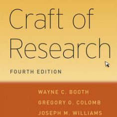 The Craft of Research, Fourth Edition