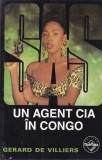 Gerard de Villiers - Un agent CIA in Congo