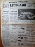 Ziarul francez &quot;le figaro&quot; 30-31 decembrie 1989 - art. si foto revolutia romana