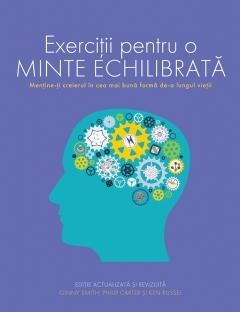 Exercitii Pentru O Minte Echilibrata, Ginny Smith, Philip Carter, Ken Russell - Editura DPH foto