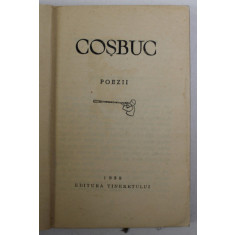 POEZII de GEORGE COSBUC , COLECTIA &#039;&#039; CELE MAI FRUMOASE POEZII &#039;&#039; , 1959