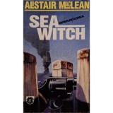Alistair MacLean - Operatiunea Seawitch (Editia: 1993)
