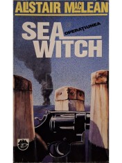 Alistair MacLean - Operatiunea Seawitch (Editia: 1993) foto