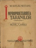 C9637N M Kogălniceanu, &Icirc;mproprietărirea țăranilor, discurs publicat de Petre V Haneș, 1934