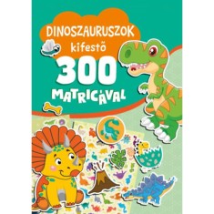 Dinoszauruszok kifesto 300 matricaval - Nagy Maria foto