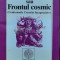 Iad contra Rai sau Frontul cosmic (Confesiunile contelui Incapucciato) - 1994 - Ion Tugui (A63)