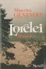 Maurice Genevoix - Lorelei, 1978