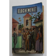 CLOCHEMERLE par GABRIEL CHEVALIER , 1961