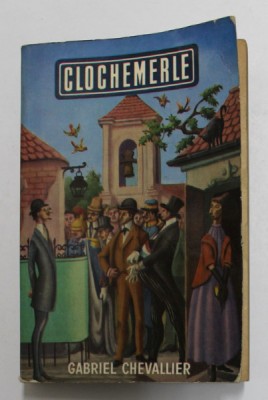 CLOCHEMERLE par GABRIEL CHEVALIER , 1961 foto