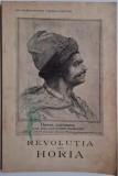 Revolutia lui Horia (Conferinta tinuta la radio in seara zilei de 1 noiembrie 1934) &ndash; Alexandru Vaida-Voevod