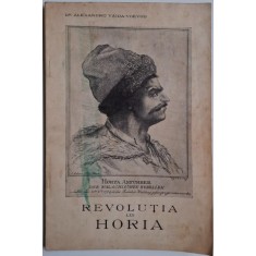 Revolutia lui Horia (Conferinta tinuta la radio in seara zilei de 1 noiembrie 1934) &ndash; Alexandru Vaida-Voevod