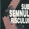 Sub semnul riscului - Paul Erdman