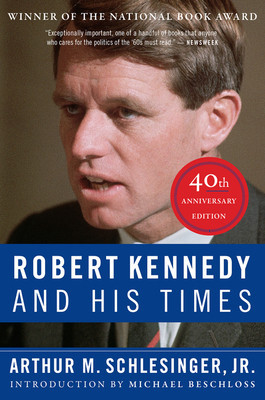 Robert Kennedy and His Times: 40th Anniversary Edition foto