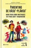 Parenting de rasu&rsquo;‐plansu&rsquo; | Anna Whitehouse, Matt Farquharson, Univers