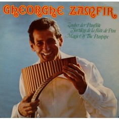Vinil Gheorghe Zamfir &ndash; Magic Of The Panpipe (VG)