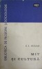 Mit și Cultură - C.I. Gulian, 1968, Biblioteca de Filozofie și Sociologie, Editura Politică, Carte Filosofie, Limba Rom&acirc;nă