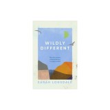 Wildly Different: How Five Women Reclaimed Nature in a Man's World