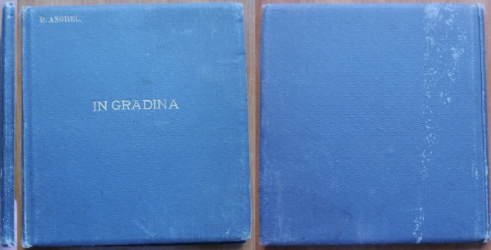 Dimitrie Anghel , In gradina ; Poem , 1905 , editia 1 , prima scriere a poetului