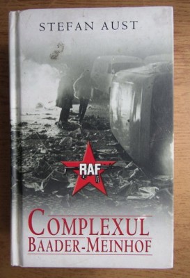 Stefan Aust - Complexul Baader-Meinhof foto