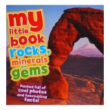 My Little Book Of Gems, Rock &amp; Minerals