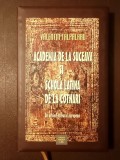 Valentin Talpalaru - Academia de la Suceava și Schola Latina de la Cotnari: un proiect cultural european (ed. a II-a)