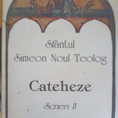 CATEHEZE. SCRIERI II-SFANTUL SIMEON NOUL TEOLOG