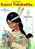 Blessed Kateri Tekakwitha