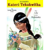 Blessed Kateri Tekakwitha