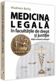 Medicina legala in facultatile de drept si justitie | Vladimir Belis