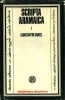 Constantin Daniel - Scripta Aramaica, Editura Stiintifica 1980, Carte Istorie, 393 Pagini, Cartonata