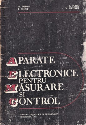 Aparate electonice pentru masurare si control Bodea etc. 1985 foto