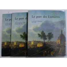 LE PORT DES LUMIERES , VOLUMELE I - III , 1989