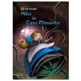 Ce ne invata Alice in Tara Minunilor