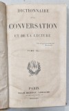 DICTIONNAIRE DE LA CONVERSATION ET DE LA LECTURE , TOME XL , 1837