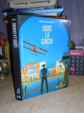 Cumpara ieftin GIROUD / DETHOREY - LOUIS LA GUIGNE , EPISODE 1 ( BENZI DESENATE ) , 2010 *