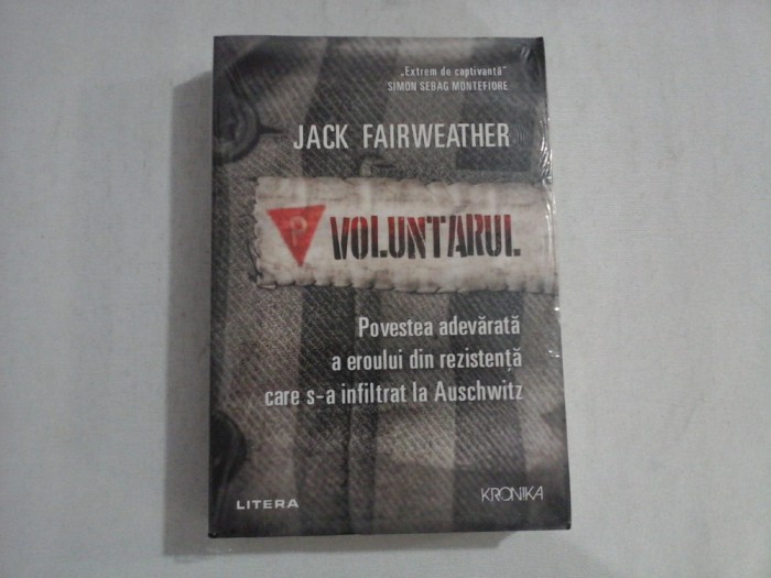 VOLUNTARUL (carte noua sigilata) - Jack FAIRWEATHER