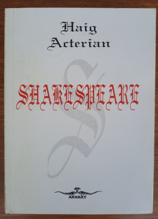 Shakespeare, Haig Acterian