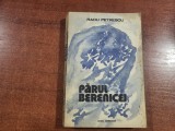 Parul Berenicei de Radu Petrescu