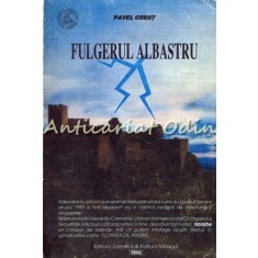 Fulgerul Albastru - Pavel Corut