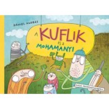 A kuflik &eacute;s a mohamanyi - D&aacute;niel Andr&aacute;s