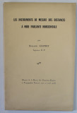 LES INSTRUMENTS DE MESURE DES DISTANCES A MIRE PARLANTE HORIZONTALE par ROLAND LESPRIT , 1955