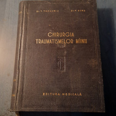 Chirurgia traumatismelor mainii T. Teodoriu P. Bors